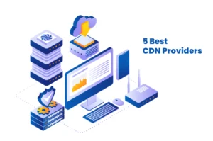 best CDN providers